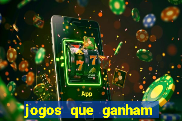 jogos que ganham dinheiro de verdade